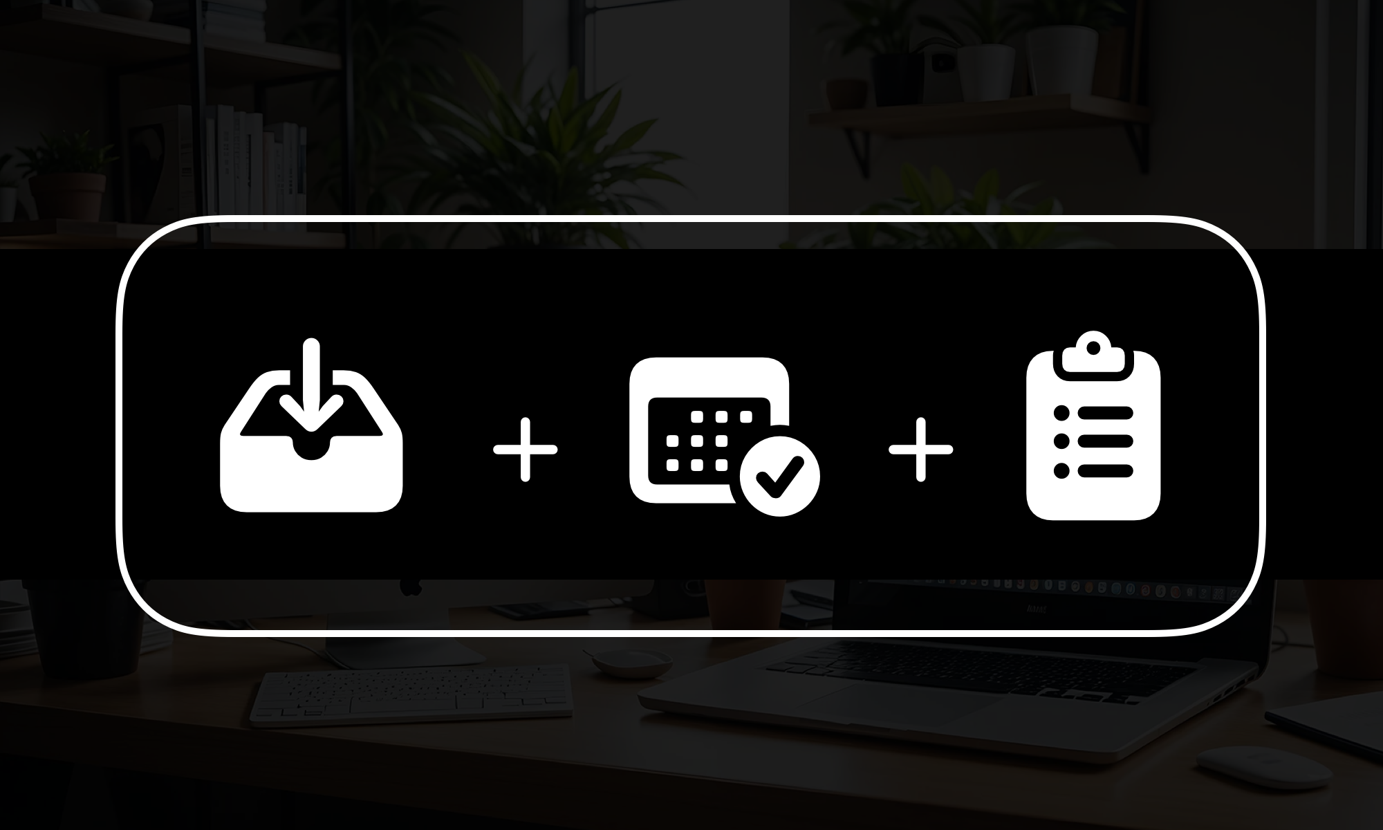 Poznaj 3 kroki do lepszej organizacji